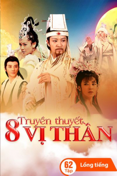 Truyền Thuyết Tám Vị Thần