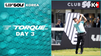 Highlights Liv Golf Korea 2025 - Ngày 3 - Torque Gc